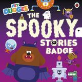 Hey Duggee: Les Histoires Effrayantes Badge