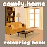 comfy home Colouring Book