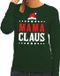 Bellatio Decorations Foute kersttrui - Mama Claus - groen - dames - Maat M