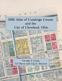 1892 Atlas of Cuyahoga County and the City of Cleveland, Ohio