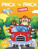 Prick Till Prick Fordon 4-8 år: Upptäck fordonens värld, lär dig siffror och färglägg vackra teckningar! - Present Till Barn