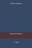 Il Libri GmbH Il Passero E La Fata-Il Fiore sognante