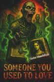 Someone You Used To Love