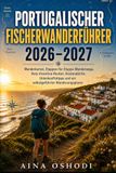 PORTUGALISCHER FISCHERWANDERFÜHRER 2026–2027