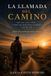 LA Libri GmbH La Llamada del Camino Paperback