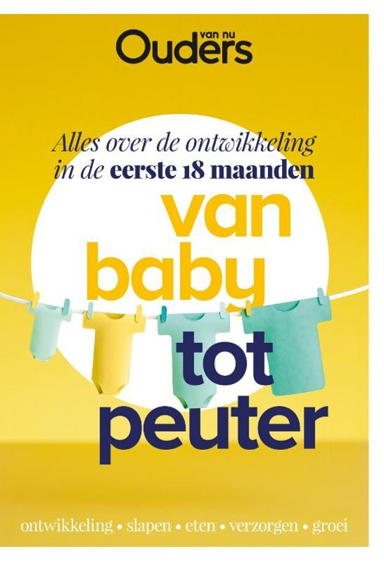 Ouders van Nu Van baby tot peuter hardcover