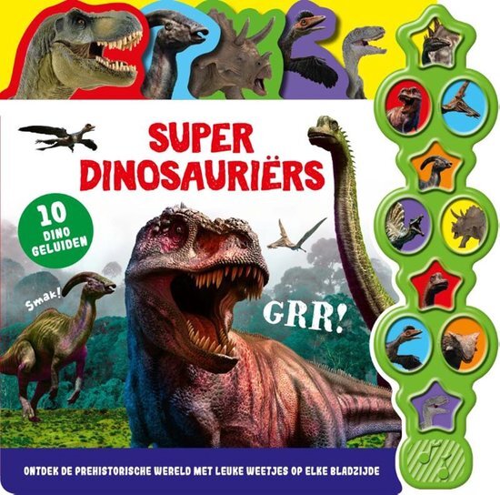10 geluiden - Geluidenboek - Superdinosauri&#235;rs