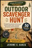Outdoor Scavenger Hunt: 50 Creative Ideas for Families
