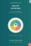 Healthy Nutrition: Science, Practice, and Well-being for a Longer, Healthier, and More Fulfilling Life