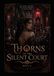 Thorns of a Silent Court: The Bleeding Crown of Vaelith