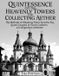 Quintessence Libri GmbH Quintessence and the Heavenly Towers for Collecting Aether