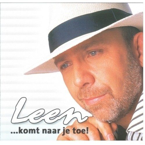 Leen Zijlmans Leen….Komt Naar Je Toe !