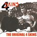 The 4 Skins The Original 4 Skins