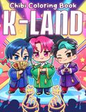 Chibi K-land: Korean Pop Idol Character Coloring Book