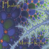 Sonic Rendezvous Bruce Kurnow & Dean Magraw - Healing (CD)