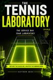 The Tennis Laboratory: The Service Box, your Laboratory