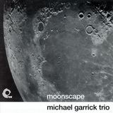 Moonscape Michael Garrick Trio - Moonscape