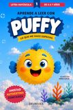 Aprende a leer con Puffy - Lo que me hace especial: Cuento educativo en letra MAYÚSCULA para aprender a leer y compartir emociones en familia | 4-7 años | Padres e hijos