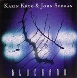 PIAS Nederland Karin Krog & John Surman - Bluesand (CD)