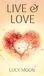 Live Libri GmbH Live & Love Hardcover
