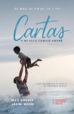 Cartas a mi hijo Camilo André: El mar, el cielo, tú y yo...