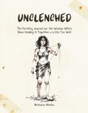 UNCLENCHED: The Fertility Journal for the Woman Who's Been Holding It Together a Little Too Well