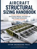 AIRCRAFT STRUCTURAL SIZING HANDBOOK