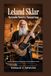 Leland Sklar: The Invisible Thread in a Thousand Songs: How One Bass Player Shaped the Sound of Modern Music