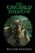 The Emerald Shadow