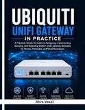 Ubiquiti Unifi Gateway in Practice