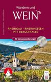 Wandern Bergverlag Rother Wandern und Wein - Rheingau - Rheinhessen mit Bergstraße.