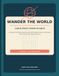 Wander the World: A Large-Print Word Search with 100 Puzzles Across Countries, Cities, Food, and Famous Places