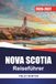 Nova Scotia Reiseführer 2026-2027
