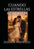 CUANDO LAS ESTRELLAS NOS GUIEN