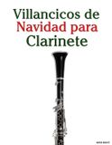 Villancicos Marco Musica Villancicos de Navidad para Niños- Villancicos de Navidad para Clarinete