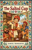 The Salted Cup: Jataka Tale Rhymes