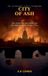 City E B Cohen City of Ash Paperback