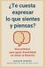 ¿Te Icecat ¿Te cuesta expresar lo que sientes y piensas? Guía práctica para ganar asertividad sin dañar la relación
