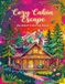 Cozy Cabin Coloring Adult Coloring Book