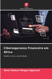 Cibersegurança OmniScriptum SRL Cibersegurança Financeira em África
