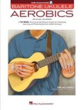 Chad Hal Leonard Baritone Ukulele Aerobics