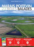 Marais Poitevin: 23 belles balades