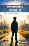 My Identity In Christ: Devotionals: Book 5