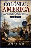 Colonial Libri GmbH The American History Journey- Colonial America