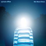 We Sylvain Rifflet Triple Mix We Want Stars (CD)
