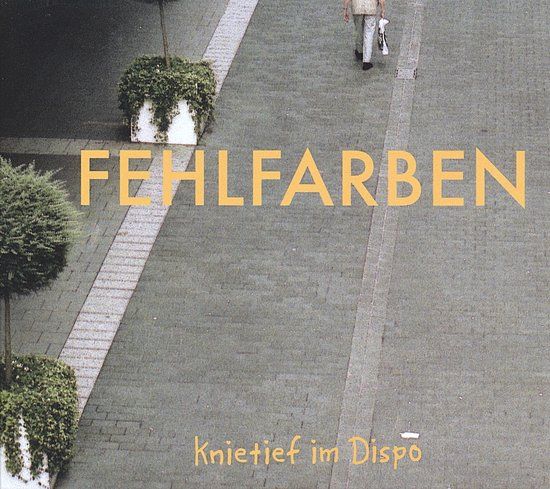 Knietief Fehlfarben - Knietief Im Dispo (LP) (Limited Edition)