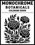 Monochrome Botanicals Coloring book