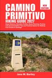 Camino Primitivo 2027 Hiking Guide