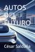 AUTOS DEL FUTURO