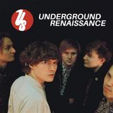 Underground Us Underground Renaissance LP